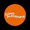 Como Alegrarte